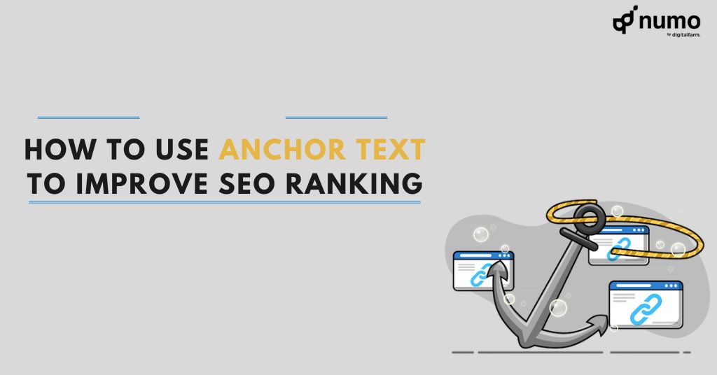 How to Use Anchor Text to Improve Your SEO Ranking